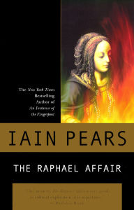 Title: The Raphael Affair (Art History Mystery Series #1), Author: Iain Pears