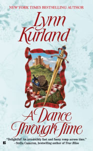 Title: A Dance through Time (MacLeods Series #1), Author: Lynn Kurland