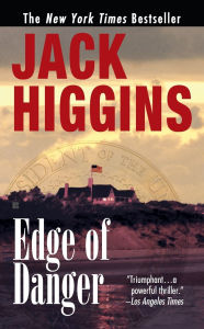 Title: Edge of Danger (Sean Dillon Series #9), Author: Jack Higgins