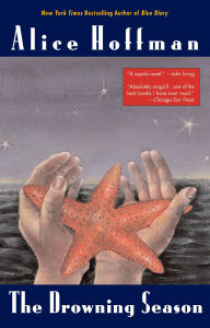 Title: The Drowning Season, Author: Alice Hoffman