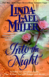 Title: Into the Night: Time without End / Tonight and Always, Author: Linda Lael Miller