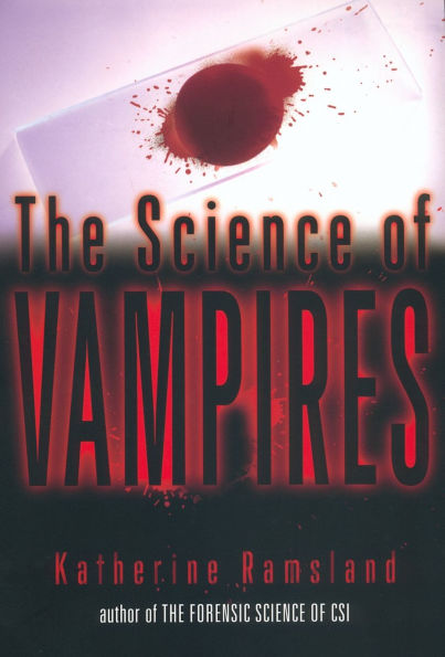 The Science of Vampires