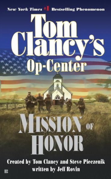 Tom Clancy's Op-Center #9: Mission of Honor