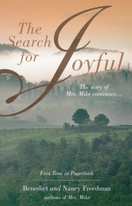 Title: The Search for Joyful (Mrs. Mike Series), Author: Benedict Freedman