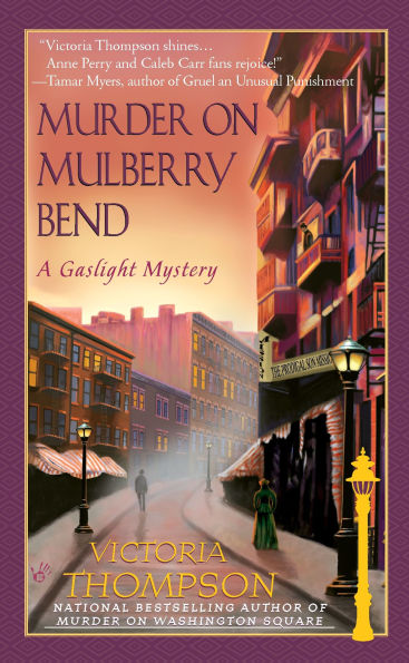 Murder on Mulberry Bend (Gaslight Mystery Series #5)