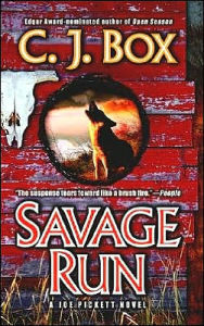 Title: Savage Run (Joe Pickett Series #2), Author: C. J. Box