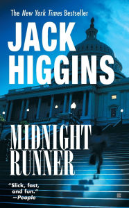 Title: Midnight Runner (Sean Dillon Series #10), Author: Jack Higgins