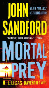 Title: Mortal Prey (Lucas Davenport Series #13), Author: John Sandford