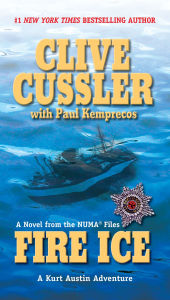 Title: Fire Ice: A Kurt Austin Adventure (NUMA Files Series #3), Author: Clive Cussler
