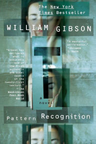 Title: Pattern Recognition, Author: William Gibson