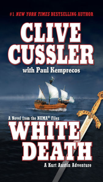 White Death: A Kurt Austin Adventure (NUMA Files Series #4)