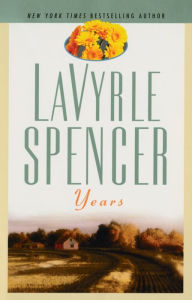 Title: Years, Author: LaVyrle Spencer