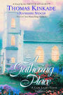 A Gathering Place (Cape Light Series #3)