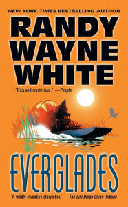 Title: Everglades (Doc Ford Series #10), Author: Randy Wayne White