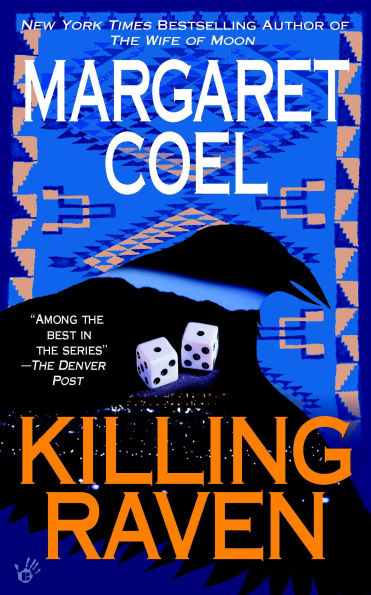 Killing Raven (Wind River Reservation Series #9)