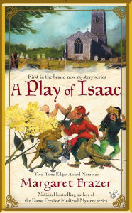 Title: A Play of Isaac (Joliffe Mystery Series #1), Author: Margaret Frazer