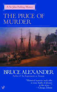 Title: The Price of Murder (Sir John Fielding Series #10), Author: Bruce Alexander