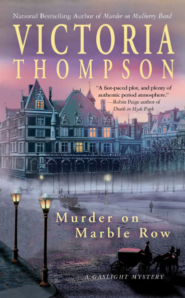 Murder on Marble Row (Gaslight Mystery Series #6)