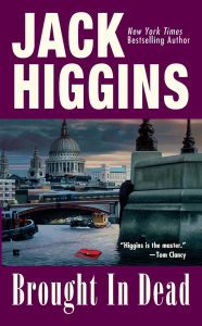 Title: Brought in Dead (Nick Miller Series #2), Author: Jack Higgins