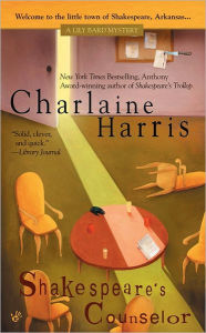 Title: Shakespeare's Counselor (Lily Bard Series#5), Author: Charlaine Harris