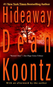 Title: Hideaway, Author: Dean Koontz