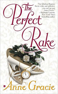 Title: The Perfect Rake, Author: Anne Gracie