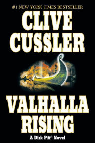 Title: Valhalla Rising (Dirk Pitt Series #16), Author: Clive Cussler