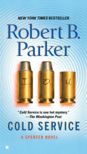 Title: Cold Service (Spenser Series #32), Author: Robert B. Parker