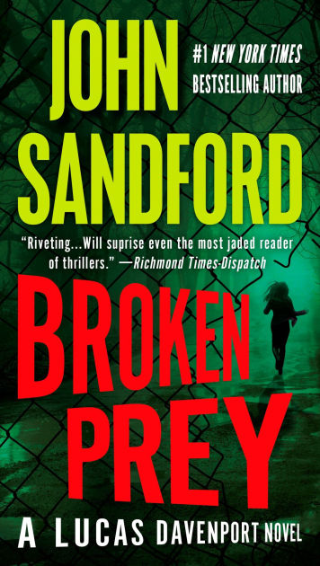 Broken Prey (Lucas Davenport Series #16) by John Sandford, Paperback ...