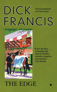 Title: The Edge, Author: Dick Francis