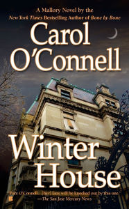 Title: Winter House (Kathleen Mallory Series #8), Author: Carol O'Connell