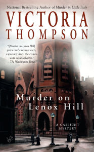 Title: Murder on Lenox Hill (Gaslight Mystery Series #7), Author: Victoria Thompson