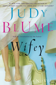 Title: Wifey, Author: Judy Blume