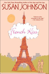 Title: French Kiss, Author: Susan Johnson