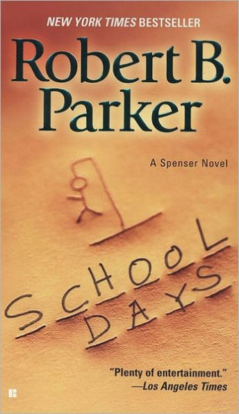 School Days (Spenser Series #33)