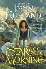 Title: Star of the Morning (Nine Kingdoms Series #1), Author: Lynn Kurland