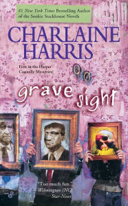 Title: Grave Sight (Harper Connelly Series #1), Author: Charlaine Harris