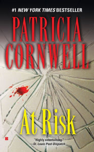 Title: At Risk (Win Garano Series #1), Author: Patricia Cornwell