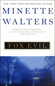 Title: Fox Evil, Author: Minette Walters