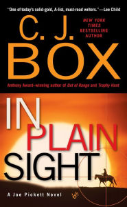 In Plain Sight (Joe Pickett Series #6)