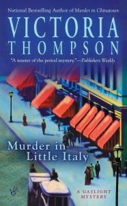 Title: Murder in Little Italy (Gaslight Mystery Series #8), Author: Victoria Thompson