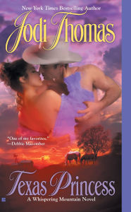 Title: Texas Princess (Whispering Mountain Series #2), Author: Jodi Thomas