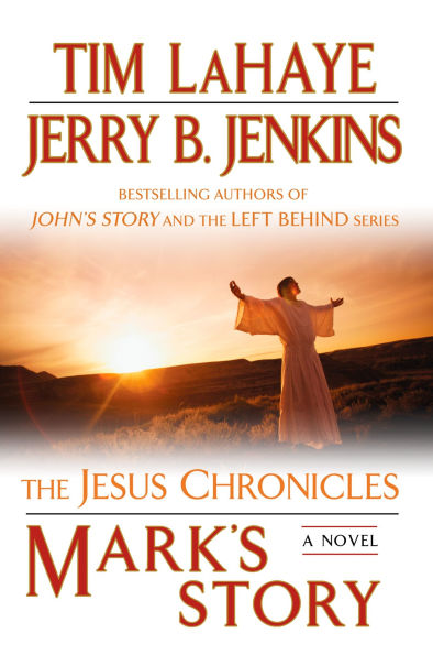 Mark's Story (Jesus Chronicles Series #2)