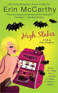 Title: High Stakes (Vegas Vampires Series #1), Author: Erin McCarthy