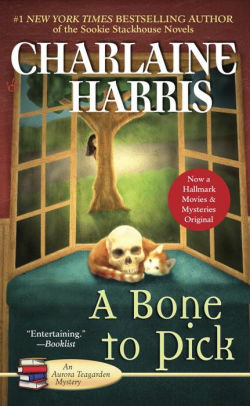 A Bone To Pick Aurora Teagarden Series 2 By Charlaine Harris Paperback Barnes Noble