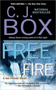 Title: Free Fire (Joe Pickett Series #7), Author: C. J. Box