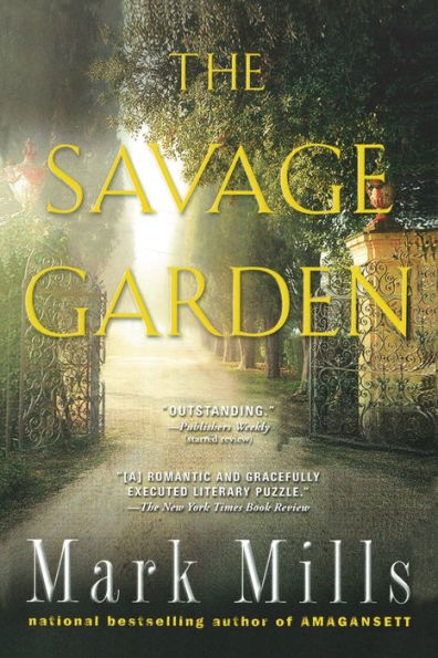 The Savage Garden: A Thriller