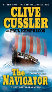 Title: The Navigator: A Kurt Austin Adventure (NUMA Files Series #7), Author: Clive Cussler
