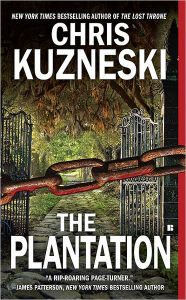 Title: The Plantation, Author: Chris Kuzneski