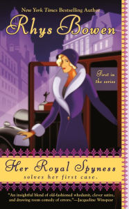 Title: Her Royal Spyness (Royal Spyness Series #1), Author: Rhys Bowen